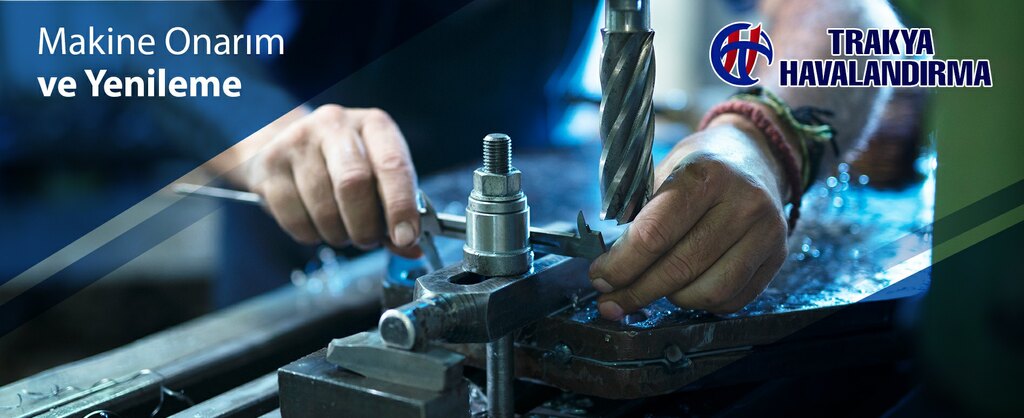 Çorlu Makine Onarım Yenileme